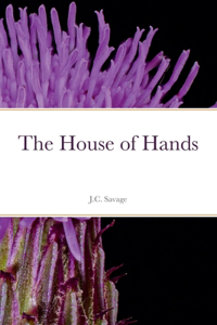 The House of Hands