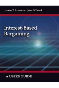 Interest-based Bargaining