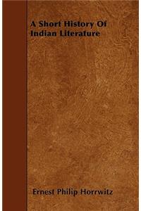 A Short History of Indian Literature