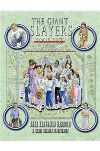 The Giant Slayers