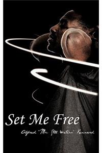 Set Me Free