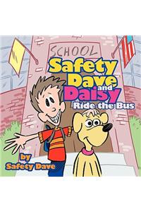 Safety Dave and Daisy Ride the Bus