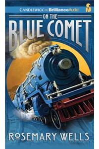 On the Blue Comet