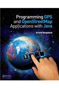 Programming GPS and OpenStreetMap Applications with Java