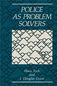 Police as Problem Solvers