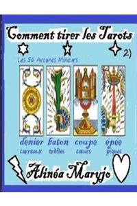 Comment Tirer Les Tarots (2)