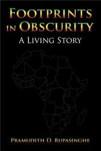 Footprints in Obscurity