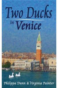 Two Ducks in Venice