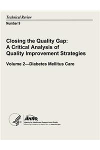 Closing the Quality Gap