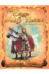 Saga of Moby Beast: The Redemption of Sir Robert