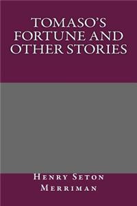 Tomaso's Fortune and Other Stories