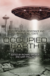 Occupied Earth: Stories of Aliens, Resistance and Survival at All Costs