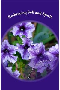 Embracing Self and Spirit