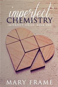 Imperfect Chemistry
