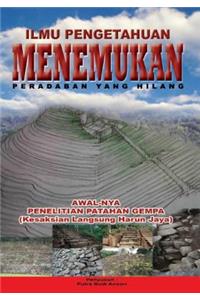 ILMU PENGETAHUAN Menemukan Peradaban Yang Hilang