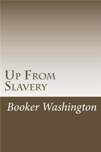 Up From Slavery