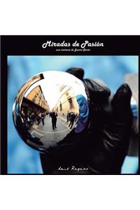 Miradas de Pasion