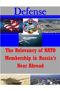 Relevancy of NATO Membership in Russia's Near Abroad