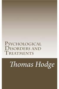 Psychological Disorders and Treatments