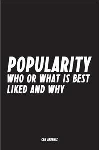 Popularity