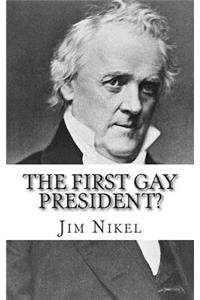 First Gay President?