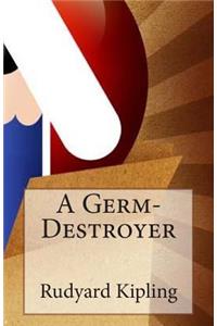 A Germ-Destroyer