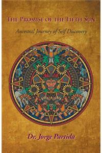 Promise of the Fifth Sun