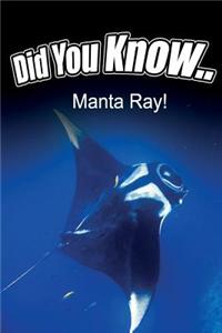 Manta Rays