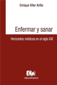Enfermar y sanar