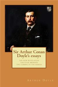 Sir Arthur Conan Doyle's essays