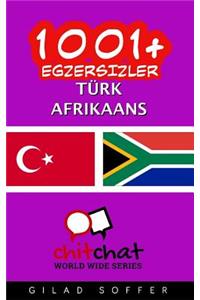 1001+ Exercises Turkish - Afrikaans