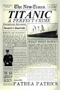 Titanic - A Perfect Crime