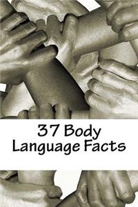 37 Body Language Facts