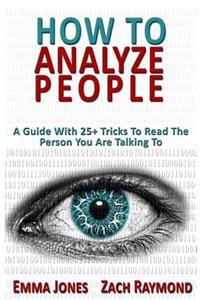 How to Analyze People