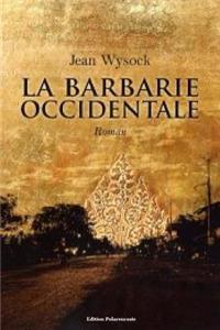 La barbarie occidentale