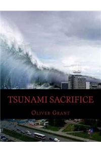 Tsunami Sacrifice