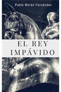 Rey Impávido