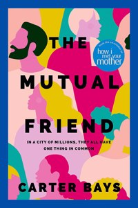 The Mutual Friend