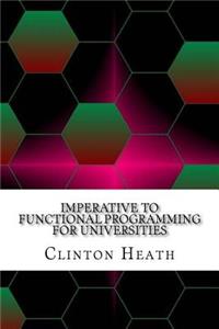 Imperative to functional programming for Universities
