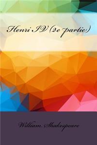 Henri IV (2e partie)