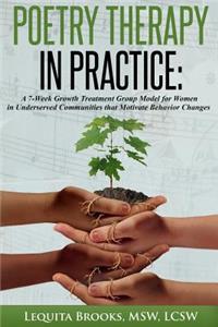 Poetry Therapy In Practice