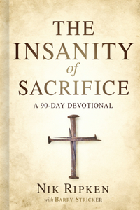 Insanity of Sacrifice