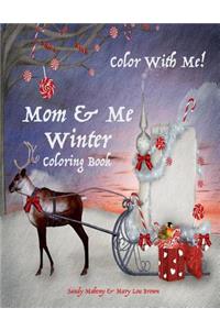 Color With Me! Mom & Me Coloring Book