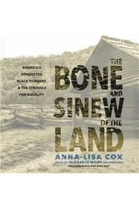 Bone and Sinew of the Land