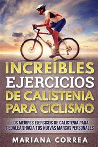 INCREIBLES EJERCICIOS De CALISTENIA PARA CICLISMO