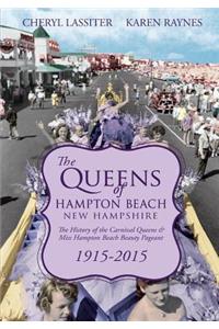 Queens of Hampton Beach, New Hampshire