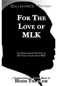 For The Love of MLK