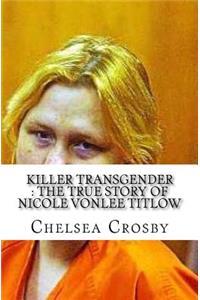 Killer Transgender