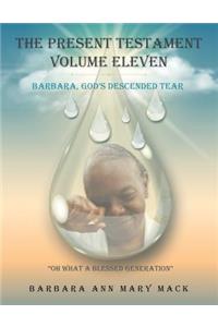 The Present Testament Volume Eleven