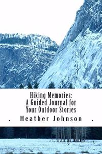 Hiking Memories